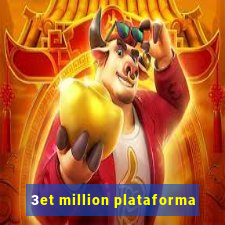 3et million plataforma